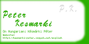 peter kesmarki business card